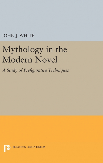 Mythology in the Modern Novel