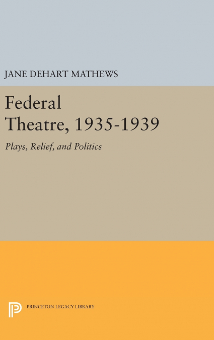 Federal Theatre, 1935-1939