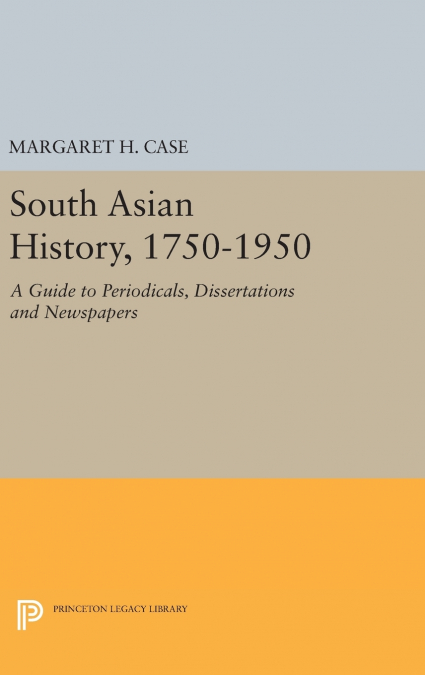 South Asian History, 1750-1950