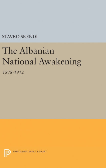 The Albanian National Awakening