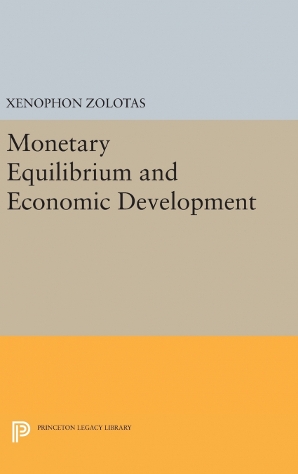 Monetary Equilibrium and Economic Development