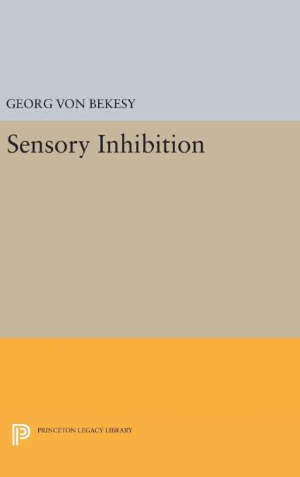 Sensory Inhibition