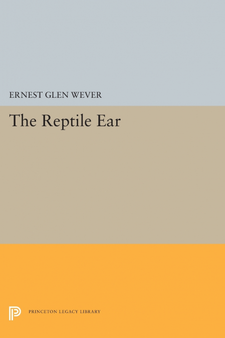 The Reptile Ear