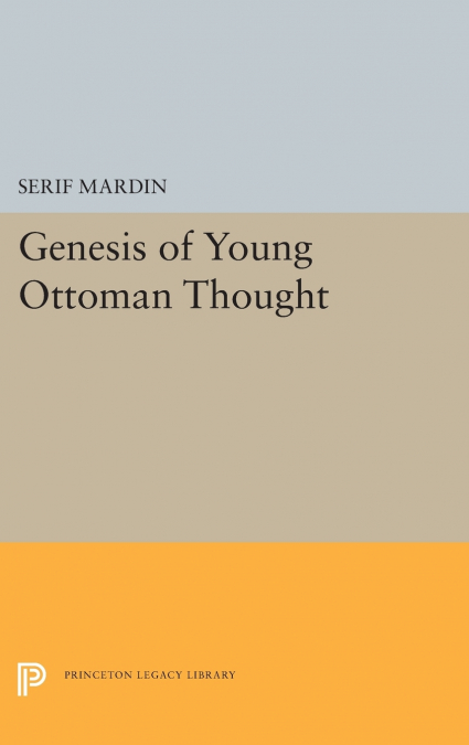 Genesis of Young Ottoman Thought