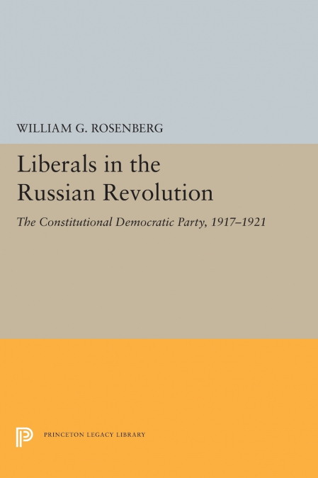 Liberals in the Russian Revolution