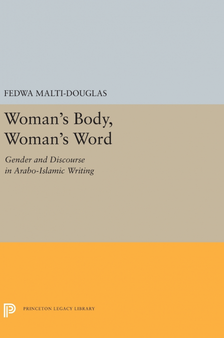 Woman’s Body, Woman’s Word