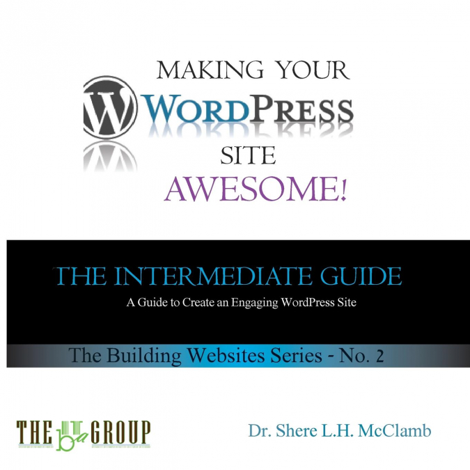 Making Your WordPress Site Awesome
