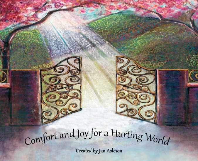 Comfort and Joy for a Hurting World