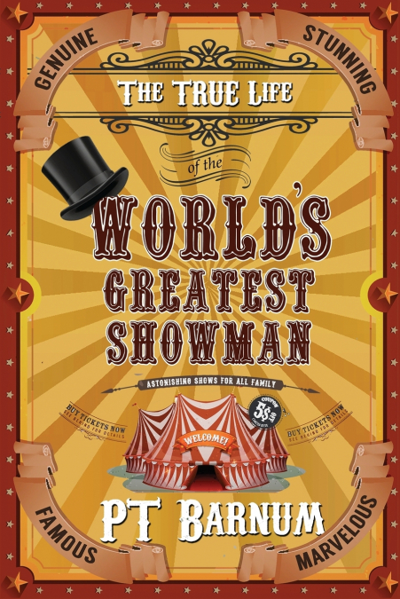 The True Life of the World’s Greatest Showman