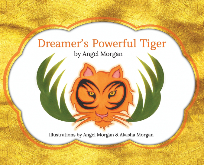 Dreamer’s Powerful Tiger