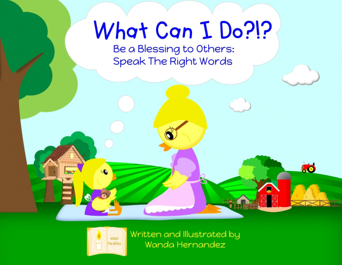 What Can I Do? Say Good Things!