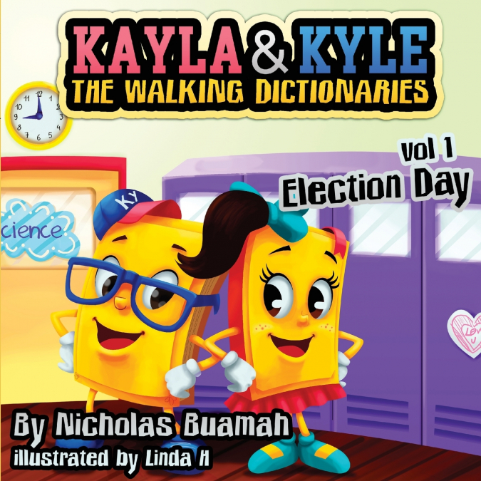Kayla & Kyle The Walking Dictionaries