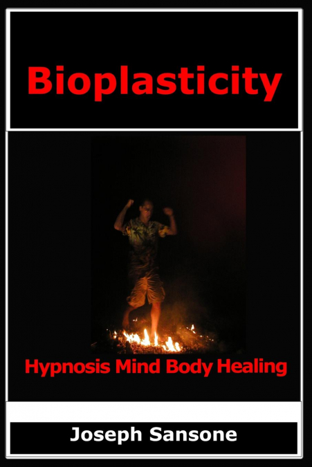 Bioplasticity