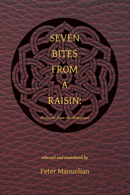 Seven Bites From a Raisin