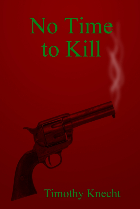 No Time To Kill