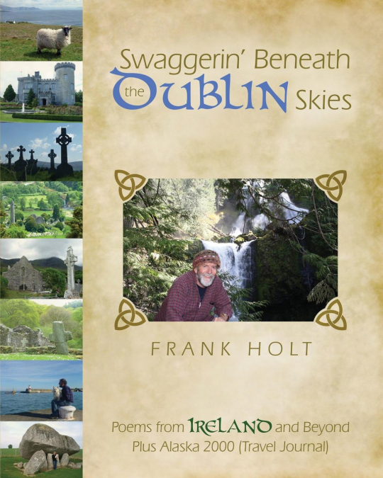 Swaggerin’ Beneath the Dublin Skies
