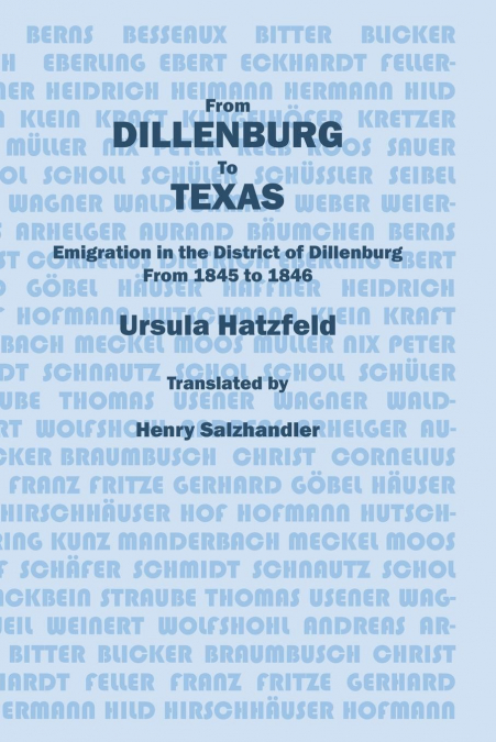 From Dillenburg to Texas