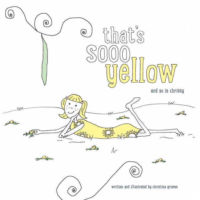 That’s Sooo Yellow