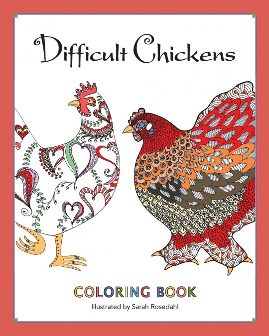 Difficult Chickens