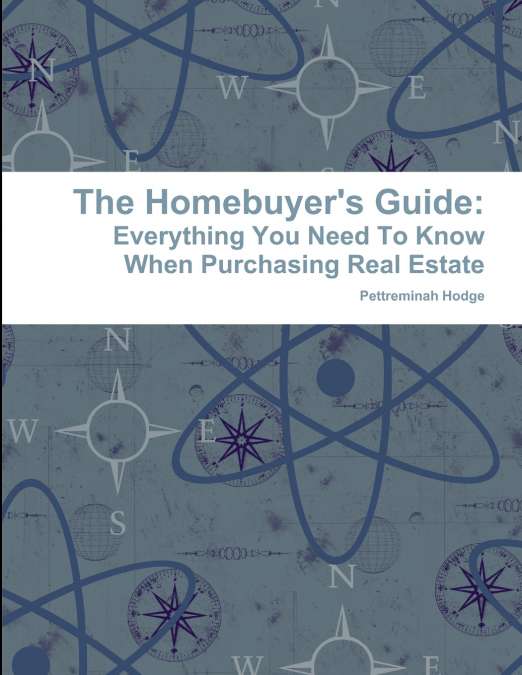 The Homebuyer’s Guide