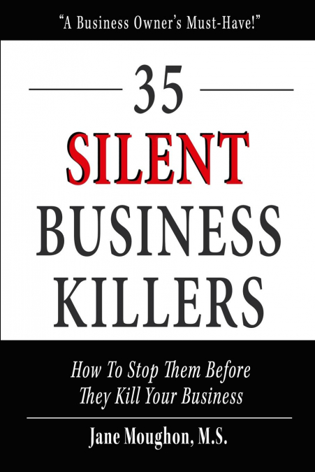 35 Silent Business Killers