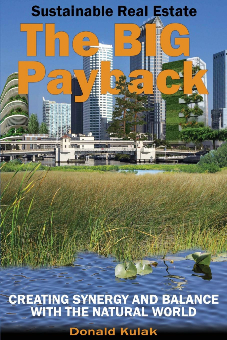 Sustainable Real Estate - The Big Payback