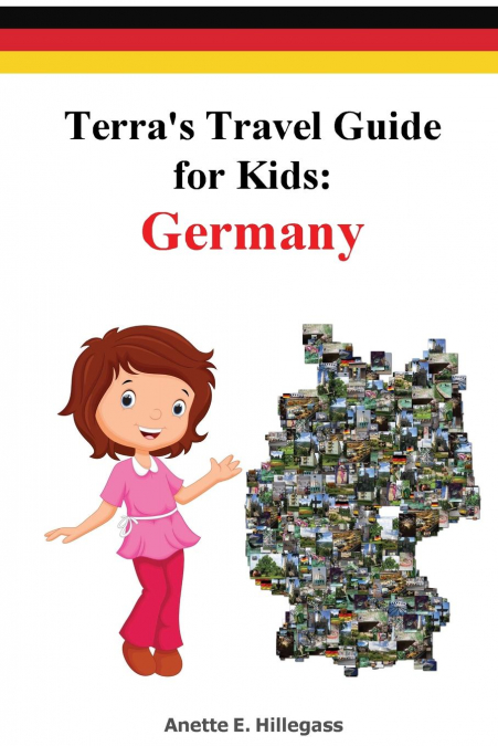 Terra’s Travel Guide for Kids