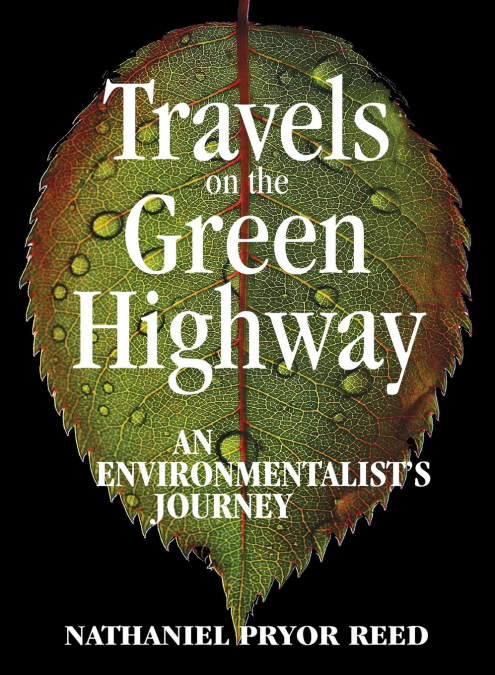 Travels on the Green Highway