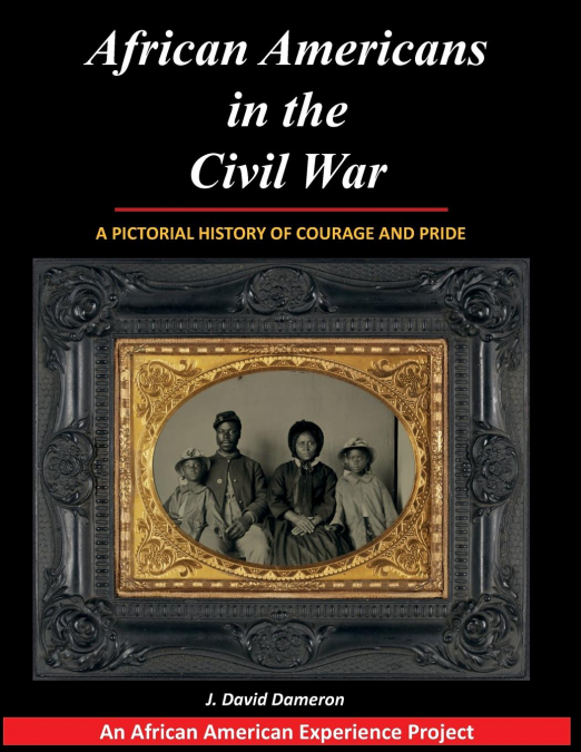 African Americans in the Civil War