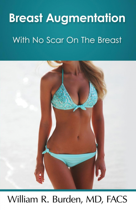 Breast Augmentation With No Scar On The Breast
