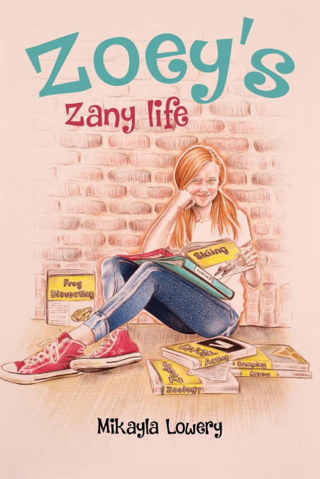 Zoey’s Zany Life