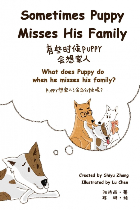 Sometimes Puppy Misses His Family