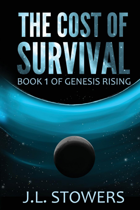 The Cost of Survival