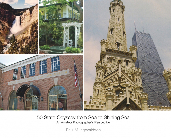 50 State Odyssey from Sea to Shining Sea
