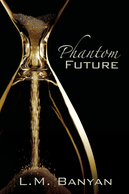 Phantom Future