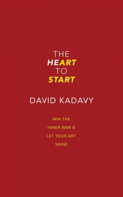 The Heart to Start