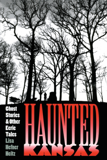 Haunted Kansas