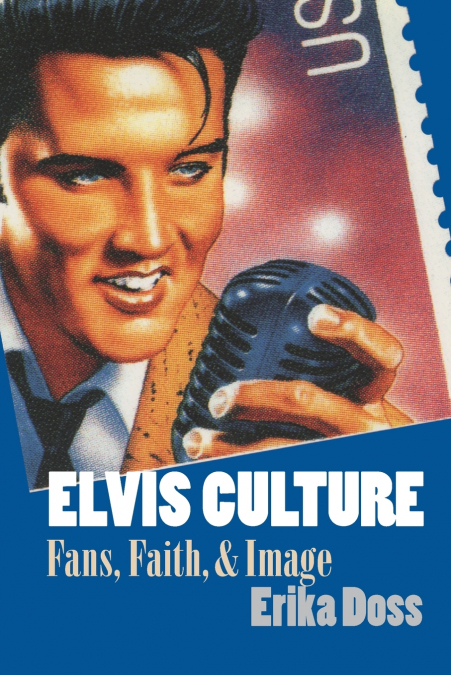 Elvis Culture
