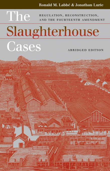 Slaughterhouse Cases