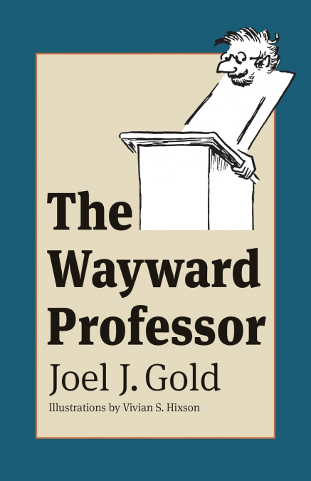The Wayward Professor
