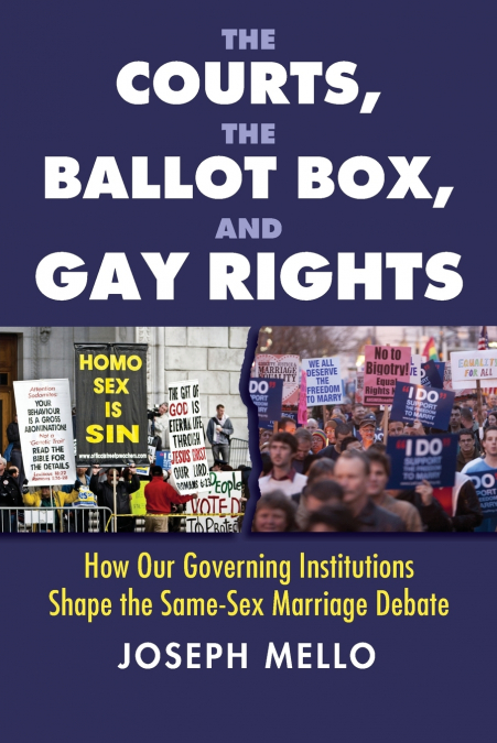 Courts, the Ballot Box, and Gay Rights