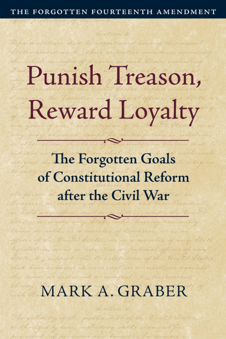 Punish Treason, Reward Loyalty