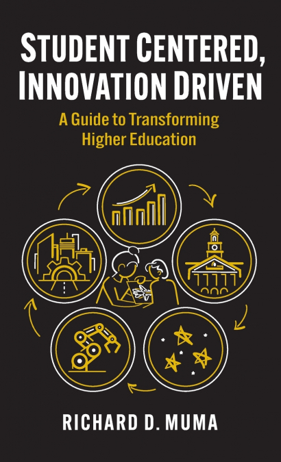 Student Centered, Innovation Driven