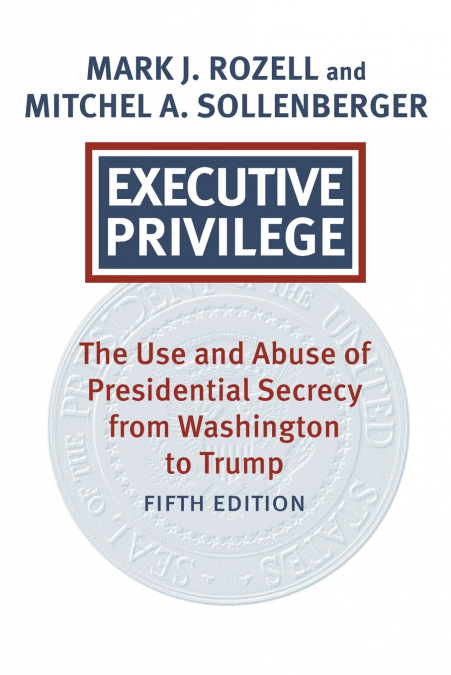 Executive Privilege