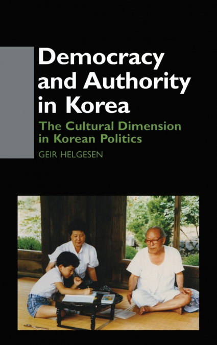 Democracy and Authority in Korea