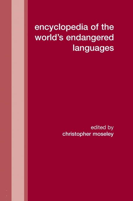 Encyclopedia of the World’s Endangered Languages