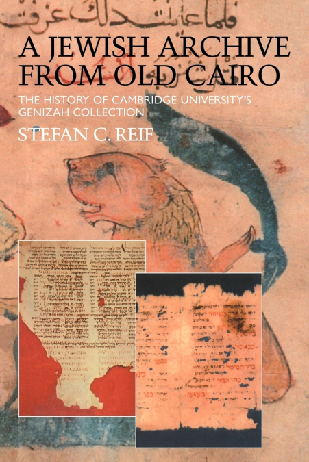 A Jewish Archive from Old Cairo