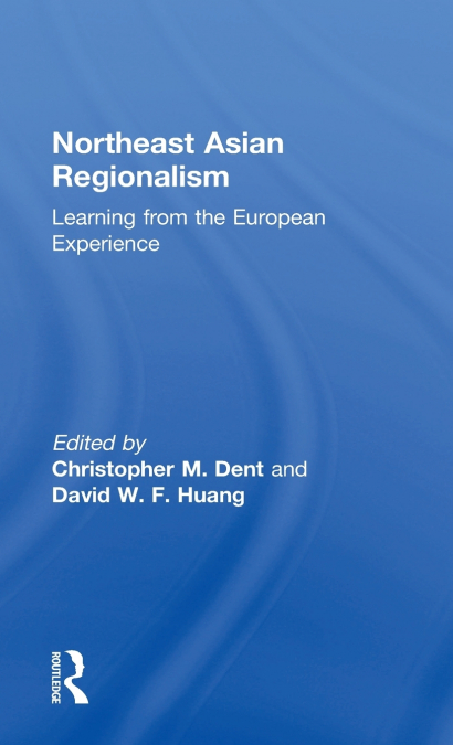 Northeast Asian Regionalism