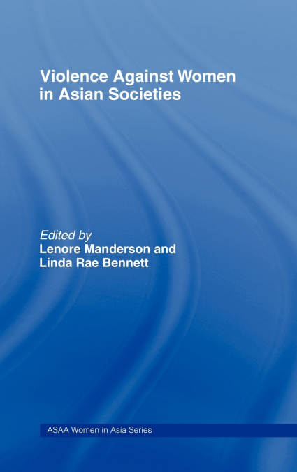 Violence Against Women in Asian Societies