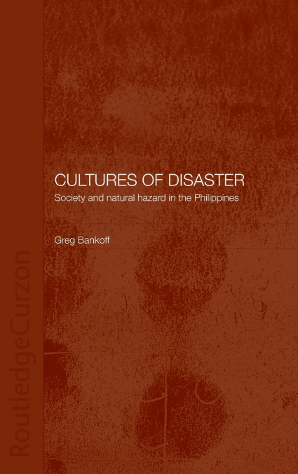 Cultures of Disaster